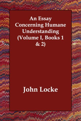 Essay Concerning Humane Understanding Vo 1st 9781406814613 Front Cover
