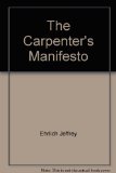 Carpenter's Manifesto N/A 9780030167614 Front Cover