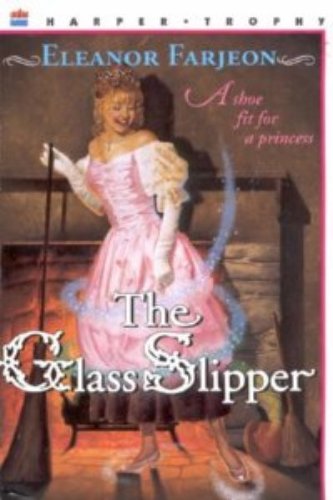 Glass Slipper  N/A 9780064405614 Front Cover
