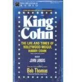 King Cohn : The Life and Times of Hollywood Mogul Harry Cohn N/A 9780070642614 Front Cover