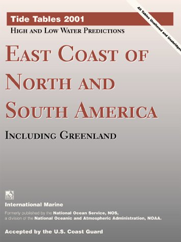 Tide Tables East Coast of North and South America, Including Greenland, 2001  2000 9780071364614 Front Cover