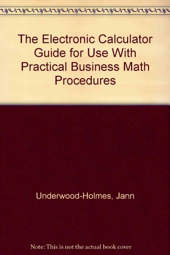 Practical Business Math Procedures The Electronic Calculator Guide 5th 1997 9780256226614 Front Cover