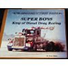 Super Boss King of Diesel Truck Drag Racing  1981 9780516018614 Front Cover