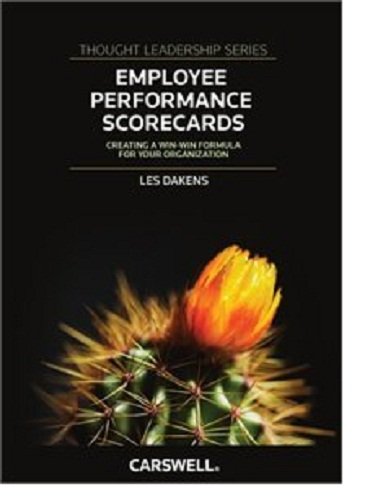 Employee Performance Scorecards: Creating a Win-win Formula for Your Organization  2009 9780779822614 Front Cover