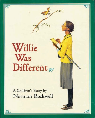 Willie Was Different A Children's Story  1994 9780936399614 Front Cover