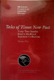Tales of Times Now Past Sixty-Two Stories from a Medieval Japanese Collection  1993 (Reprint) 9780939512614 Front Cover