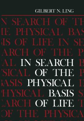 In Search of the Physical Basis of Life   1984 9781461296614 Front Cover