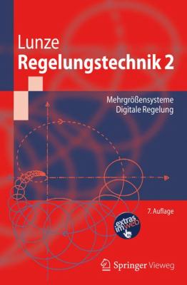 Regelungstechnik 2: Mehrgrossensysteme, Digitale Regelung  2012 9783642295614 Front Cover
