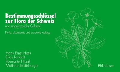 Bestimmungsschlüssel zur Flora der Schweiz 5th 2006 9783764375614 Front Cover