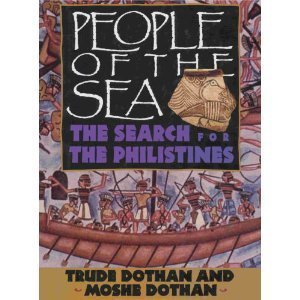 People of the Sea The Search for the Philistines  1992 9780025322615 Front Cover