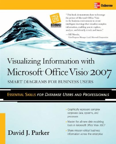 Visualizing Information with Microsoftï¿½ Office Visioï¿½ 2007 Smart Diagrams for Business Users  2007 9780071482615 Front Cover