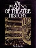 Making of Theatre History N/A 9780135478615 Front Cover