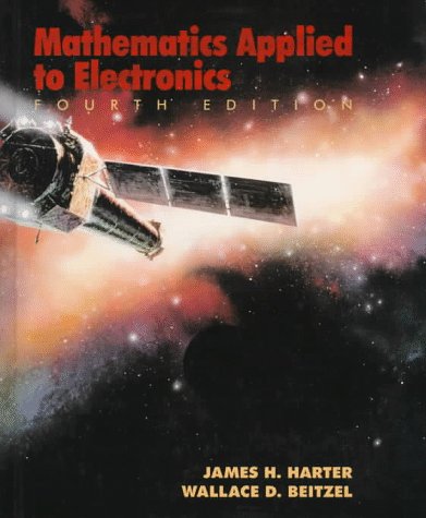 Mathematics Applied to Electronics  4th 1998 9780136020615 Front Cover