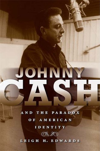 Johnny Cash and the Paradox of American Identity   2009 9780253220615 Front Cover