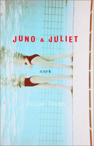 Juno and Juliet A Novel Reprint  9780385721615 Front Cover