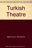Turkish Theatre Reprint  9780405087615 Front Cover