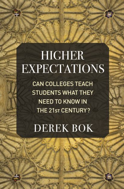 Higher Expectations: Can Colleges Teach Students What They Need to Know in the 21st Century?  2022 9780691206615 Front Cover
