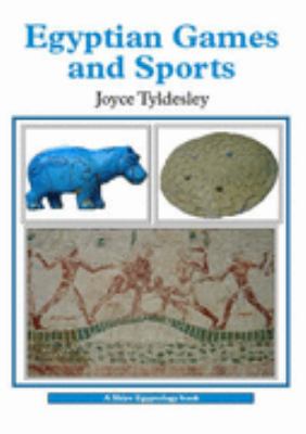 Egyptian Games and Sports   2007 9780747806615 Front Cover