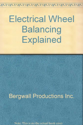 449 Electrical Wheel Balancing Explained Video   1982 9780806491615 Front Cover