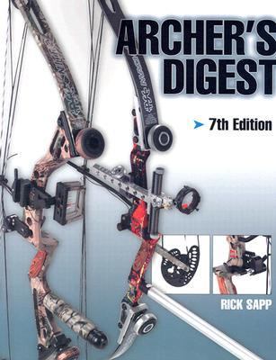 Archer's Digest  7th 2003 (Revised) 9780873495615 Front Cover