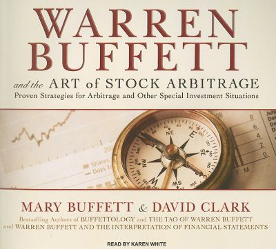 Warren Buffett and the Art of Stock Arbitrage: Proven Strategies for Arbitrage and Other Special Investment Situations, Library Edition  2010 9781400148615 Front Cover
