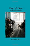 Rays of Hope - Photo Inspirations  N/A 9781484829615 Front Cover