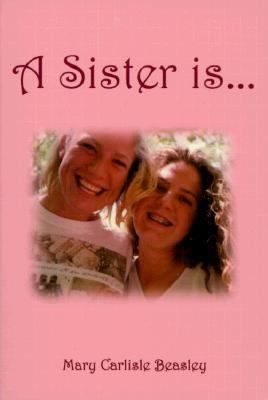 Sister Is...   2016 9781583340615 Front Cover