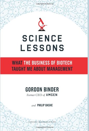 Science Lessons: What Business Biotechhb   2008 9781591398615 Front Cover