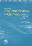 Invention Analysis and Claiming A Patent Lawyer's Guide 2nd 2012 9781614385615 Front Cover