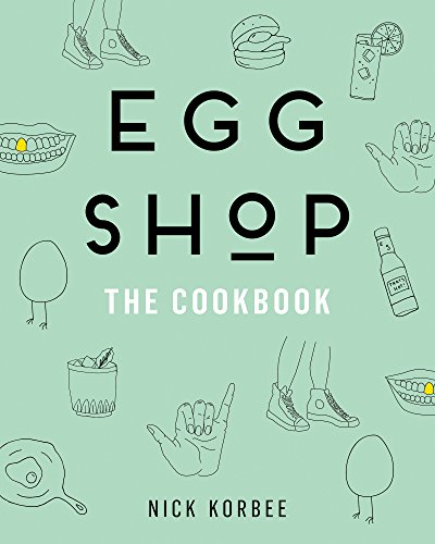 Egg Shop The Cookbook  2017 9780062476616 Front Cover