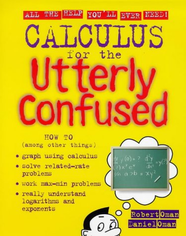 Calculus for the Utterly Confused  70th 1998 9780070482616 Front Cover