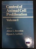 Control of Animal Cell Proliferation  1985 9780121230616 Front Cover