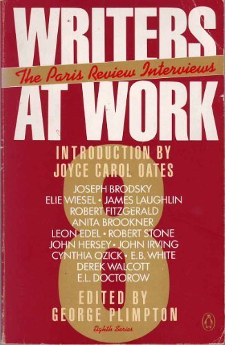Writers at Work The Paris Review Interviews 8th 1988 9780140107616 Front Cover