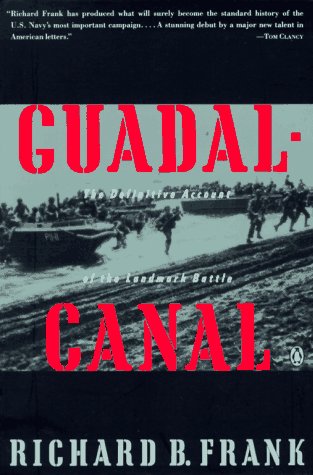 Guadalcanal The Definitive Account of the Landmark Battle  1992 9780140165616 Front Cover