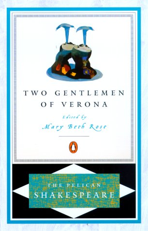 Two Gentlemen of Verona  2nd 2000 (Revised) 9780140714616 Front Cover
