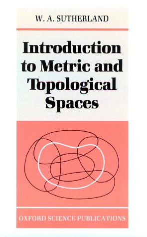 Introduction to Metric and Topological Spaces   1975 9780198531616 Front Cover