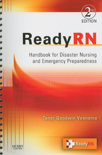 ReadyRN Handbook for Disaster Nursing and Emergency Preparedness 2nd 2009 9780323063616 Front Cover