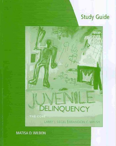 Juvenile Delinquency The Core 4th 2011 9780495812616 Front Cover