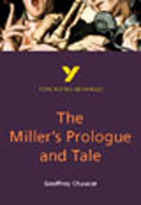 The Miller's Tale (York Notes Advanced) N/A 9780582424616 Front Cover