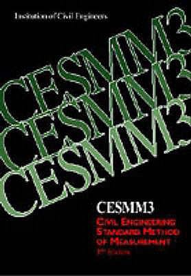 Cesmm3 Civil Engineering Standard Method of Measurement:   1991 9780727715616 Front Cover