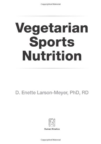 Vegetarian Sports Nutrition   2007 9780736063616 Front Cover