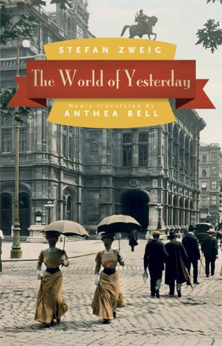 World of Yesterday   2013 9780803226616 Front Cover