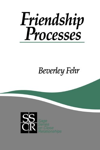Friendship Processes   1995 9780803945616 Front Cover