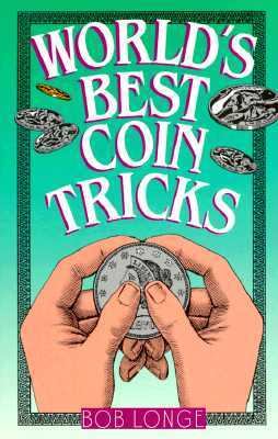 World's Best Coin Tricks  N/A 9780806986616 Front Cover