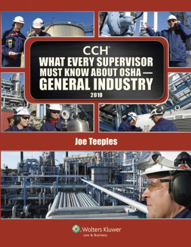 What Every Supervisory Must Know about OSHA General 2010 N/A 9780808023616 Front Cover