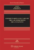 Commentaries and Cases on the Law of Business Organizations:   2016 9781454870616 Front Cover