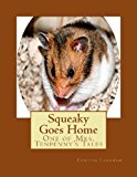 Squeaky Goes Home One of Mrs. Tenpenny's Tales N/A 9781492854616 Front Cover