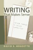 Writing That Makes Sense Critical Thinking in College Composition N/A 9781556358616 Front Cover