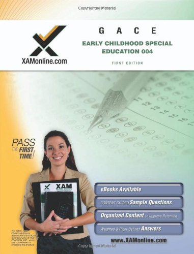GACE Early Childhood Special Education 004 Teacher Certification Test Prep Study Guide   2010 9781607870616 Front Cover
