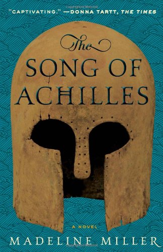 Song of Achilles A Novel N/A 9780062060617 Front Cover